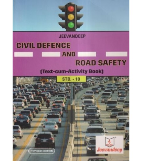 Jeevandeep Civil Defense And Road Safety Text-cum-Activity book  Std 10